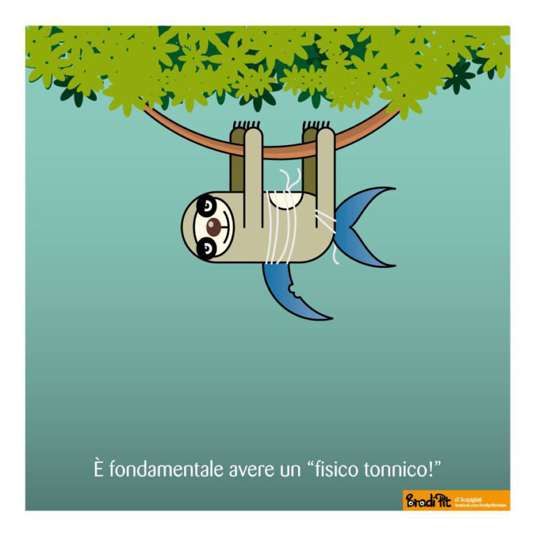 E’ fondamentale avere un “fisico tonnico”!