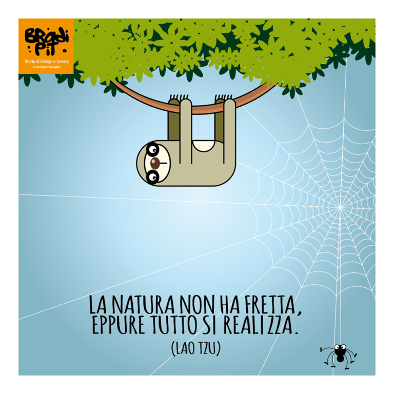 La natura non ha fretta…