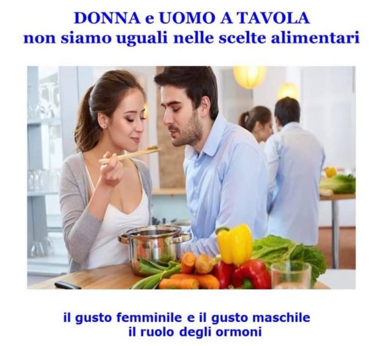 Donna e uomo a tavola, il gusto femminile e il gusto maschile!