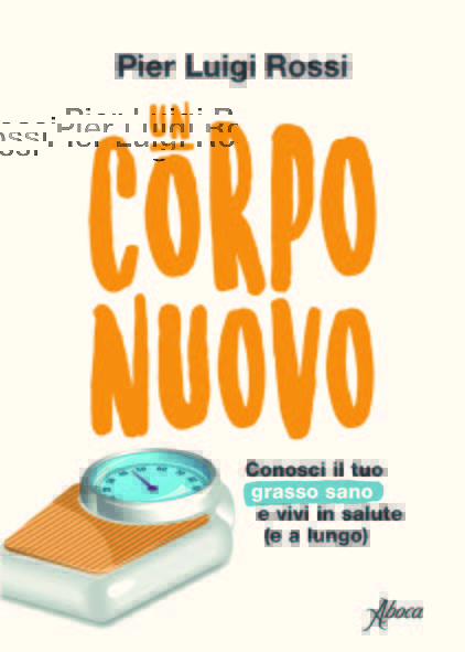 Rossi _ Un corpo nuovo
