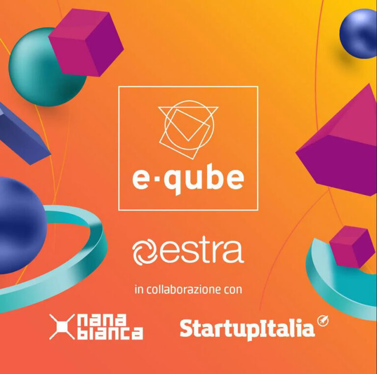 Estra: al via la IV edizione di “E-qube Startup&idea Challenge”