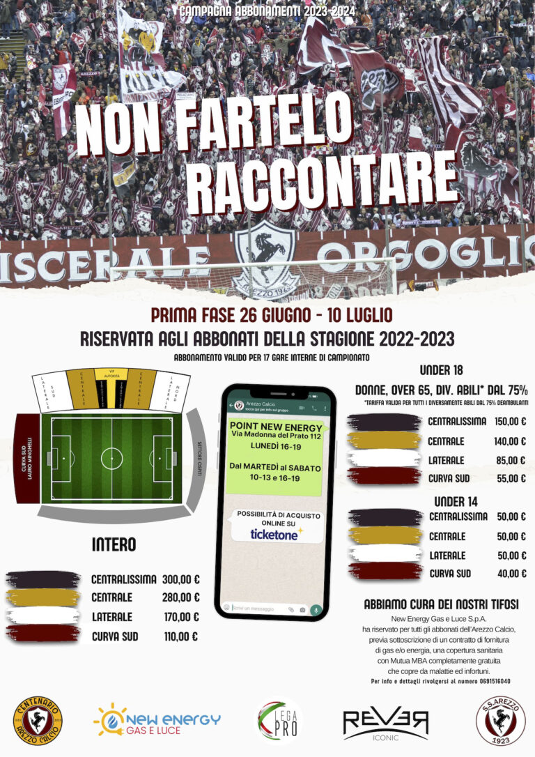 S.S. Arezzo: “Non fartelo raccontare”. Parte la campagna abbonamenti