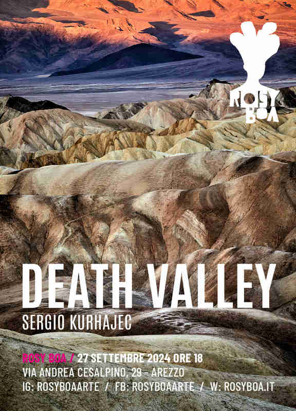 Sergio Kurhajec: “DEATH VALLEY” – Una mostra fotografica tra fascino e inquietudine
